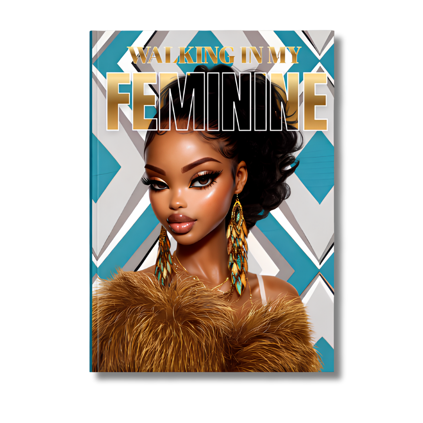 Walking In My Feminine Journal