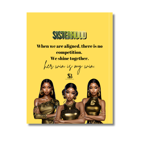 Sisterhood Journal - Her Win Is My Win