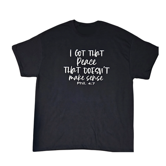 I Got Peace That Doesn't Make Sense