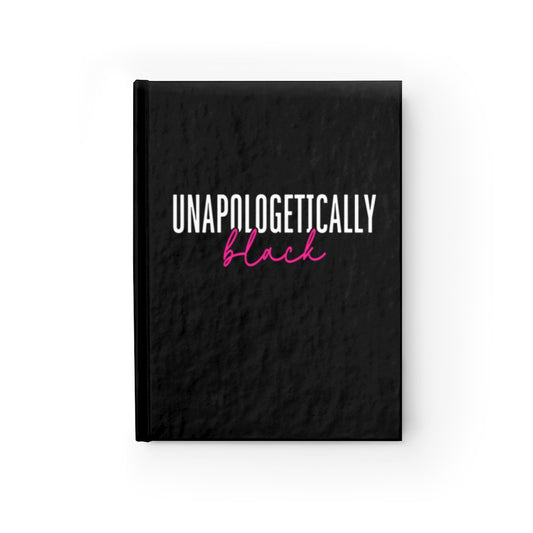 Unapologetically Black Journal - Ruled Line